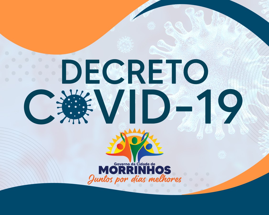 Prefeitura de Morrinhos apresenta novo Decreto Municipal de nº 1 170